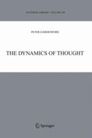 The Dynamics of Thought 1402033982 Book Cover