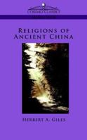 Religions of ancient China 1515317587 Book Cover