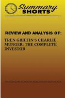 Review And Analysis Of:: Tren Griffins’s Charlie Munger: The Complete Investor (Summary Shorts) 197643078X Book Cover