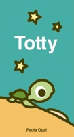 Totty (Simply Small) 1772290467 Book Cover