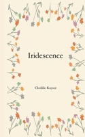 Iridescence (French Edition) 2322541508 Book Cover
