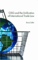 Cisg and the Unification of International Trade Law 041542173X Book Cover