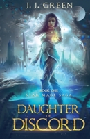 Daughter of Discord 1913476200 Book Cover