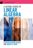 A Second Course in Linear Algebra 1107103819 Book Cover