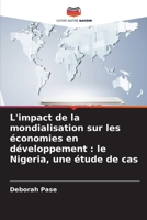 L'impact de la mondialisation sur les économies en développement: le Nigeria, une étude de cas (French Edition) 6207609565 Book Cover