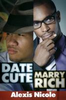 Date Cute Marry Rich 1601623143 Book Cover