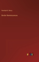 Border Reminiscences 3368163574 Book Cover