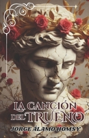 La canción del trueno: Nueve relatos fantásticos (Spanish Edition) B0CVHLNHKS Book Cover