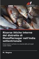 Risorse ittiche interne del distretto di Muzaffarnagar nell'India settentrionale (Italian Edition) 6208493323 Book Cover