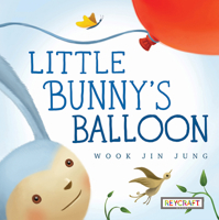 Little Bunny's Balloon 1478869100 Book Cover