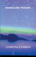 Chantals Erben 3756201759 Book Cover