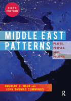 Middle East Patterns: Places, Peoples, and Politics 0813350204 Book Cover