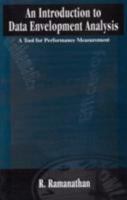 An Introduction to Data Envelopment Analysis: A Tool for Performance Measurement 076199761X Book Cover