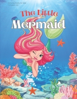 The little Mermaid Coloring Book For Kids 1-9 years old B0C9SHK4X3 Book Cover