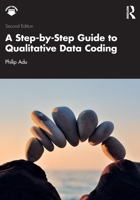 A Step-by-Step Guide to Qualitative Data Coding 1032916125 Book Cover