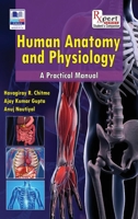 Human Anatomy and Physiology: A Practical Manual 9395039418 Book Cover