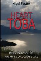 Heart of Toba 1736420305 Book Cover