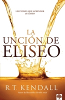 Unci?n de Eliseo 1955682607 Book Cover