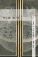 ΚΌΣΜΟΣ, Il Mondo Degli Antichi B0BRDDLZZ5 Book Cover