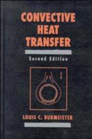 Convective Heat Transfer 0471091413 Book Cover