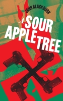 A Sour Apple Tree 196024132X Book Cover