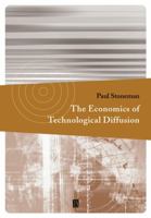 The Economics of Technological Diffusion 0631219773 Book Cover