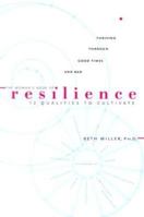 The Woman's Book of Resilience: 12 Qualities to Cultivate 1573249645 Book Cover