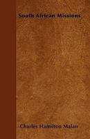 South African Missions 102370028X Book Cover