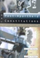 Post-Apartheid Constitutions: Perspectives On South Africa'S Basic Law 0821414003 Book Cover