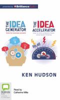 The Idea Generator/The Idea Accelerator: Tools for Business Growth/How to Solve Problems Faster Using Speed Thinking 1743156057 Book Cover