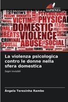 La violenza psicologica contro le donne nella sfera domestica (Italian Edition) 6208020735 Book Cover