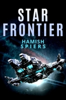 Star Frontier 0992370698 Book Cover