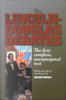 The Lincoln-Douglas Debates 0060924608 Book Cover