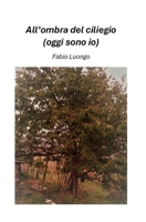 All'ombra del ciliegio: Oggi sono io (Italian Edition) B0DTHW3X2P Book Cover