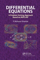 Differential Equations: A Problem Solving Approach Based on MATLAB 0367781379 Book Cover