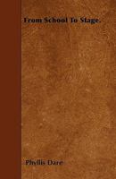 From School to Stage 0344283186 Book Cover