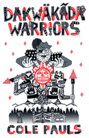 Dakwäkãda Warriors 1772620416 Book Cover