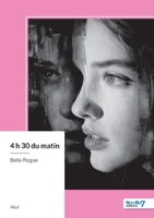 4 h 30 du matin (French Edition) B0FT2L76Y3 Book Cover