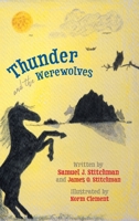Thunder and the Werewolves 1039106528 Book Cover