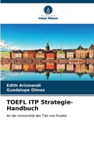 TOEFL ITP Strategie-Handbuch (German Edition) 6206998002 Book Cover