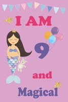 I'm 9 and Magical: A Mermaid Birthday Journal on a Pink Background Birthday Gift for a 9 Year Old Girl (6x9" 100 Wide Lined & Blank Pages Notebook with more Artwork Inside) 1697030335 Book Cover