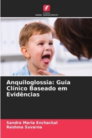 Anquiloglossia: Guia Clínico Baseado em Evidências (Portuguese Edition) 620939731X Book Cover