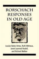 Rorschach Responses in Old Age 0876300646 Book Cover