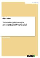 Risikokapitalfinanzierung in mittelst�ndischen Unternehmen 3640203496 Book Cover