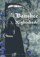 Banshee and Nightshade 1525558412 Book Cover