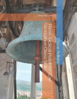 These Tactical Problems Can Strengthen Chess Skills: rating 1400-2000 B0F5C2PNR5 Book Cover