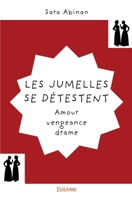 Les jumelles se détestent (French Edition) 2414377593 Book Cover