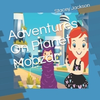 Adventures On Planet Moozar B094NRJPCR Book Cover