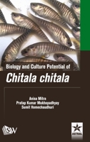 Biology and Culture Potential of Chitala chitala 9390384052 Book Cover