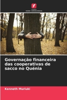 Governação financeira das cooperativas de sacco no Quénia 6206061620 Book Cover